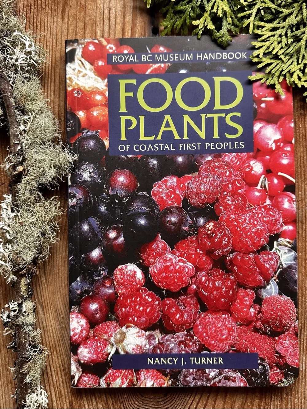 Food Plants of Coastal First Peoples Book